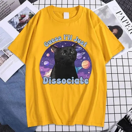 Camiseta: Gato negro meme "Guess I'll just disociate"